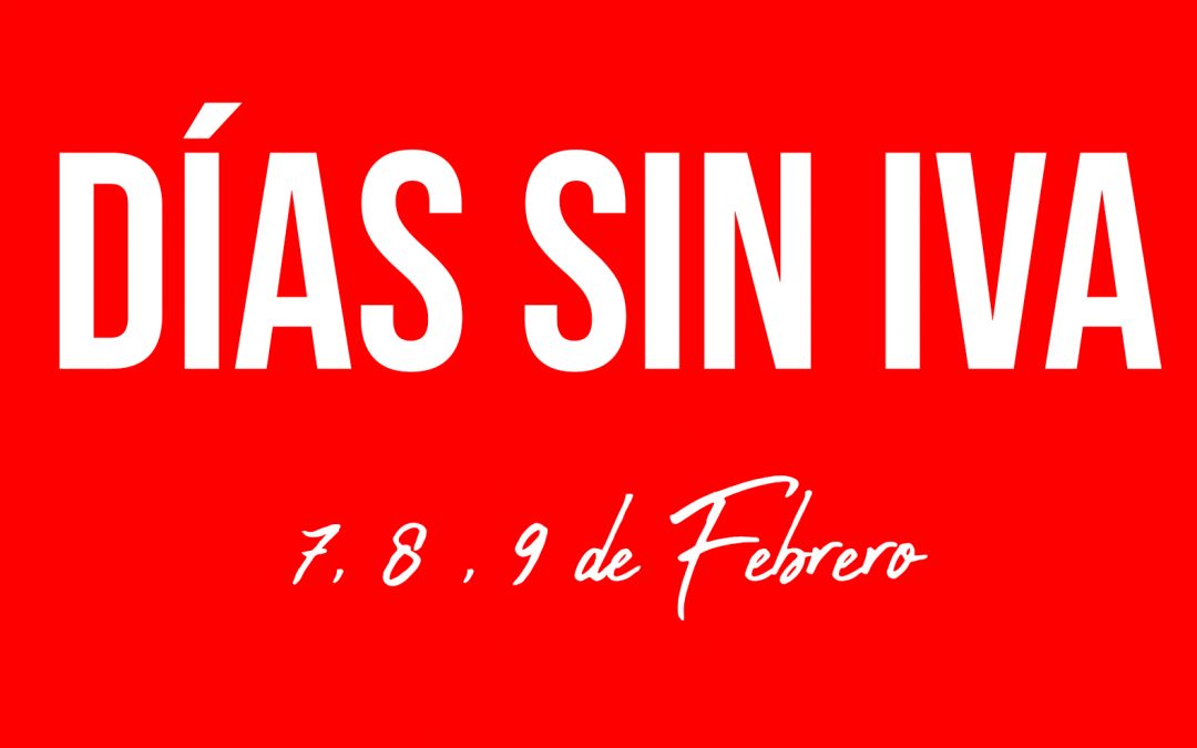 DÍAS SIN IVA