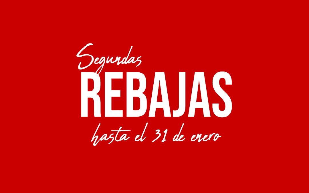 SEGUNDAS REBAJAS