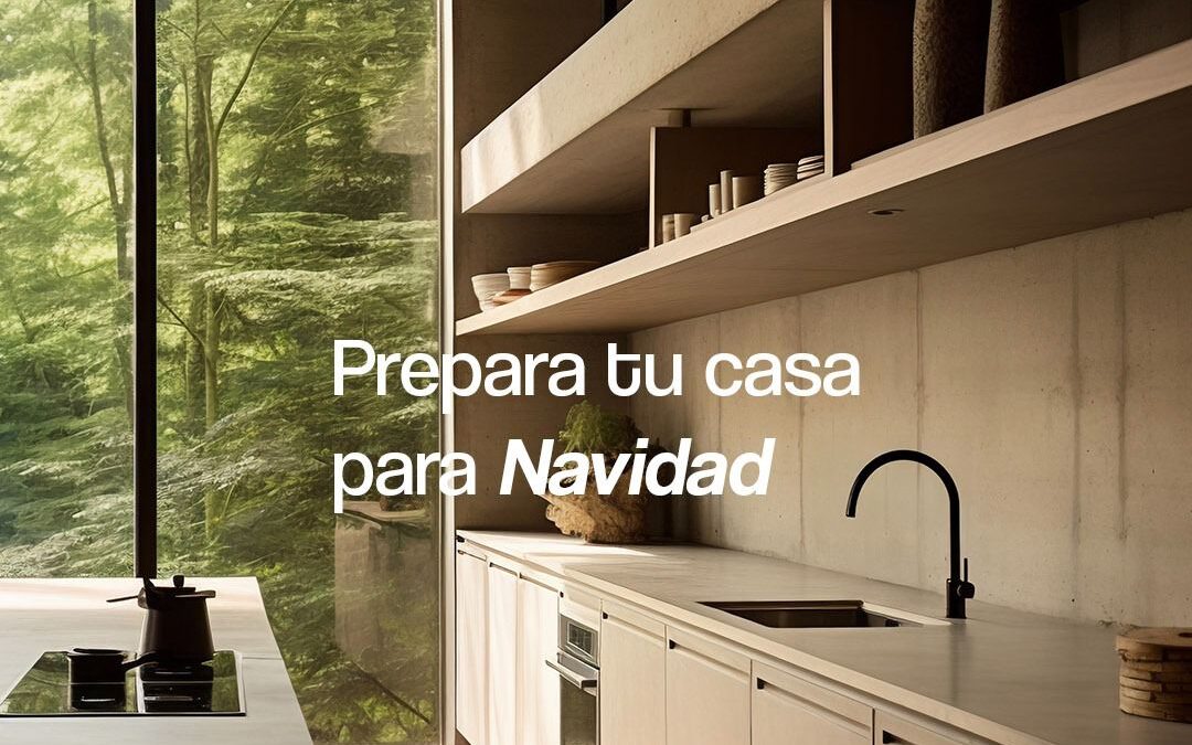 Prepara tu casa para Navidad